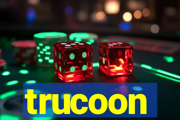 trucoon