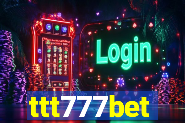 ttt777bet