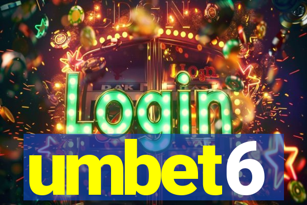 umbet6