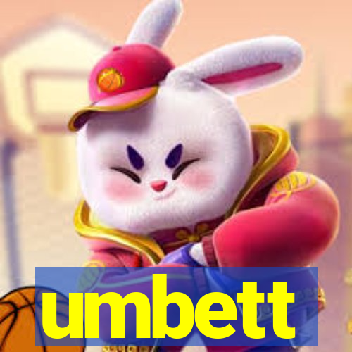 umbett