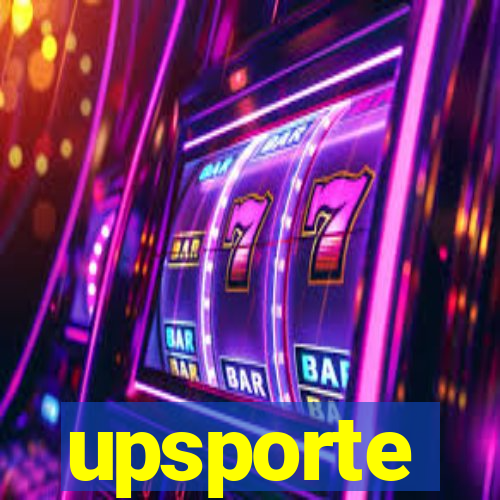 upsporte