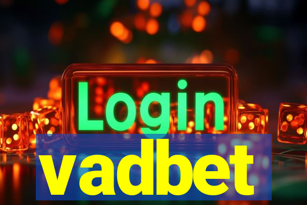 vadbet