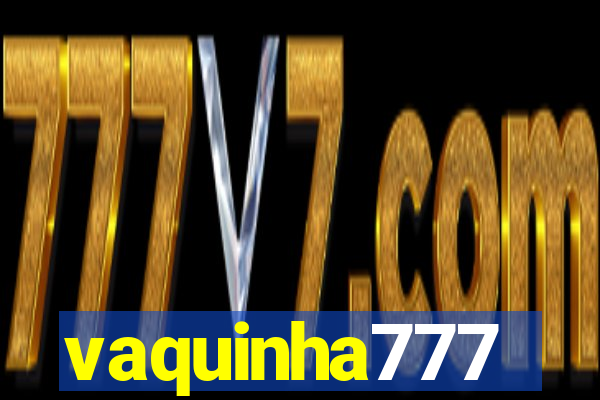 vaquinha777