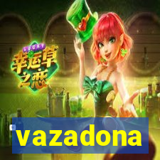 vazadona