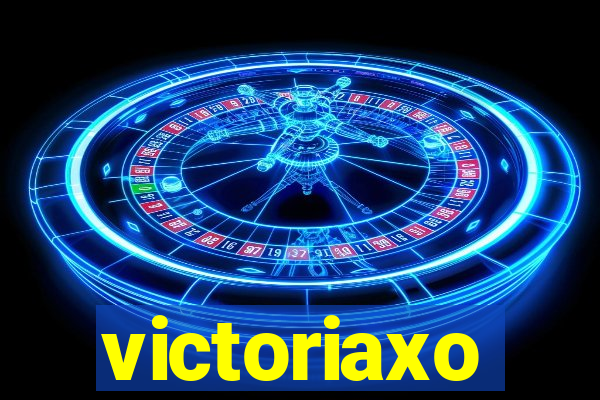 victoriaxo