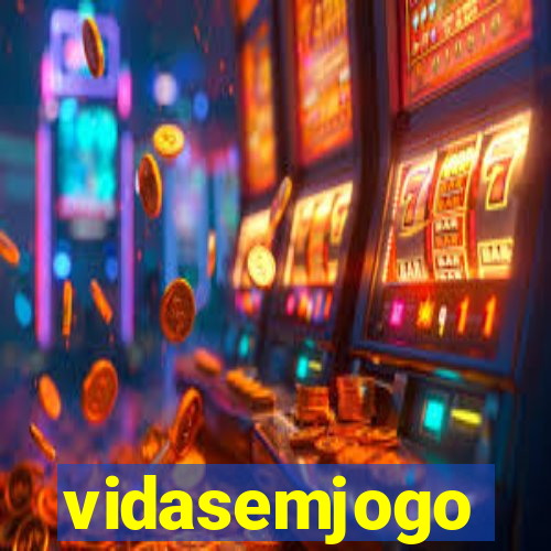 vidasemjogo