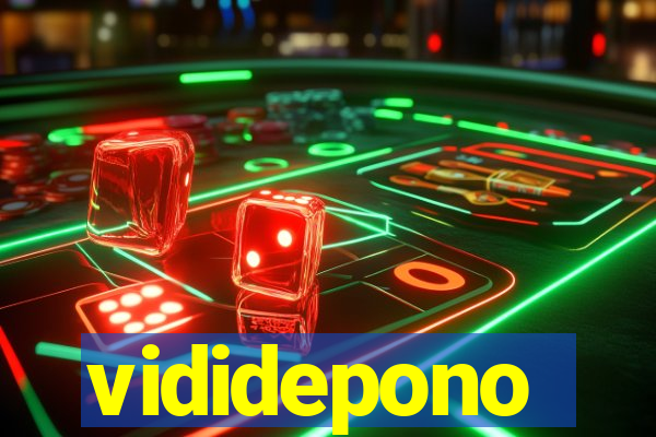 vididepono