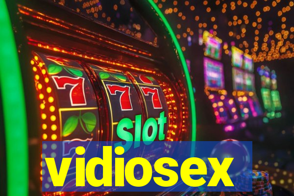 vidiosex