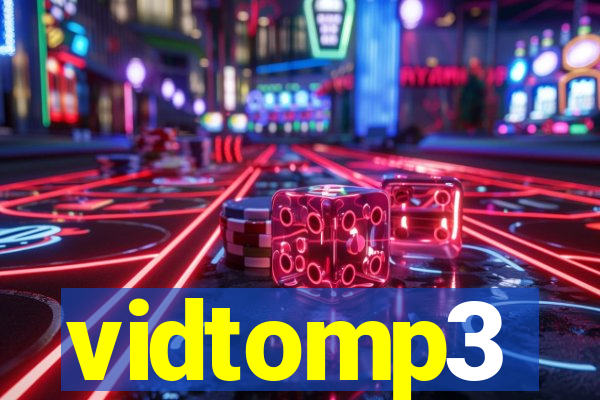 vidtomp3