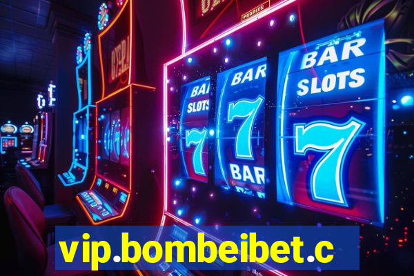 vip.bombeibet.com