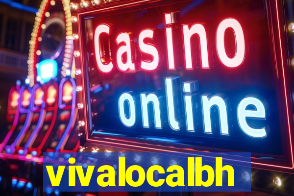 vivalocalbh