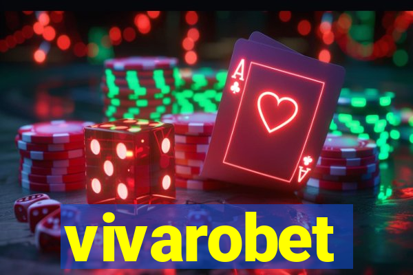 vivarobet