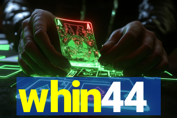 whin44