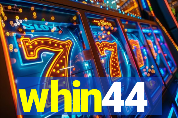 whin44