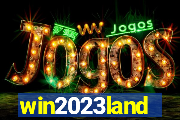 win2023land