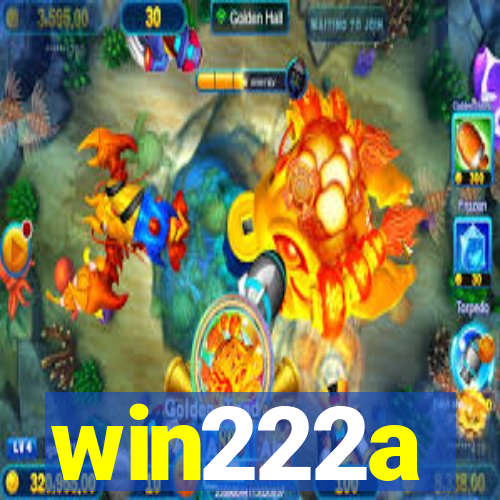 win222a