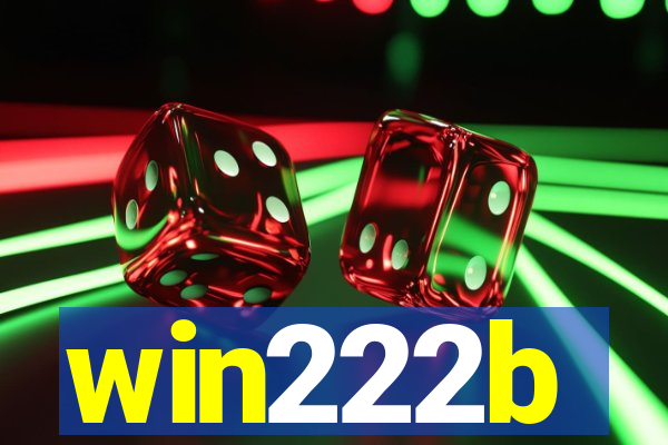 win222b