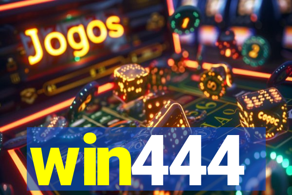 win444