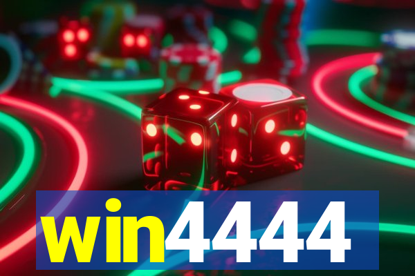 win4444