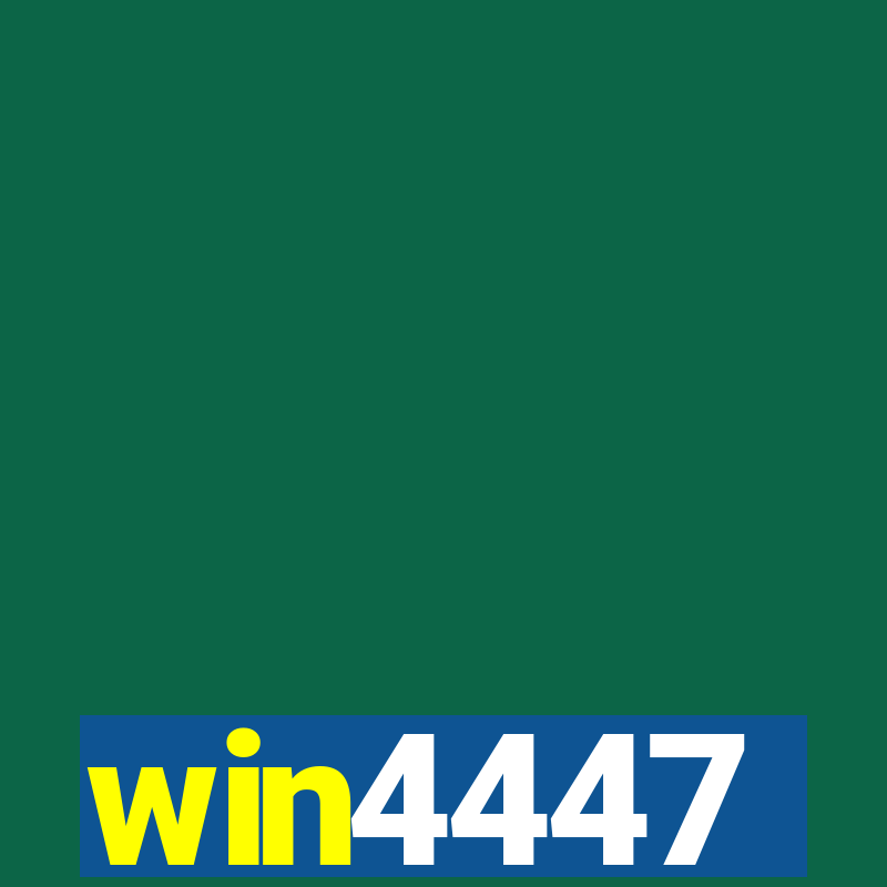 win4447