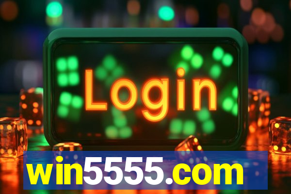 win5555.com