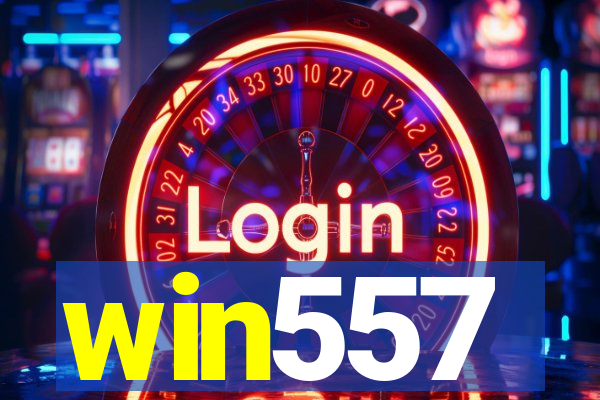 win557