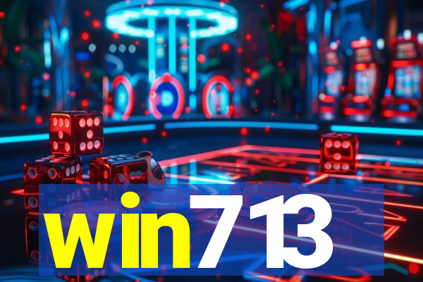 win713