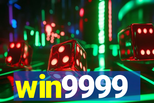 win9999