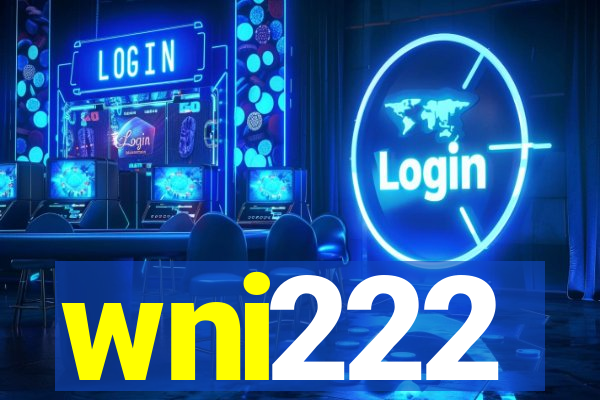 wni222