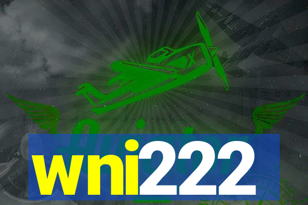 wni222