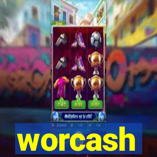 worcash