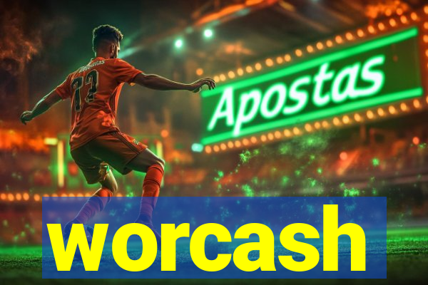 worcash