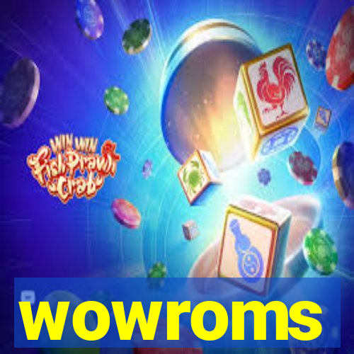 wowroms