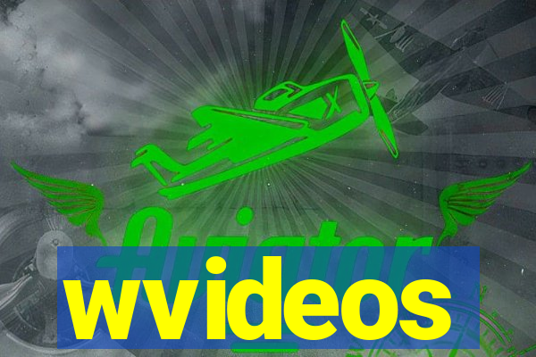 wvideos