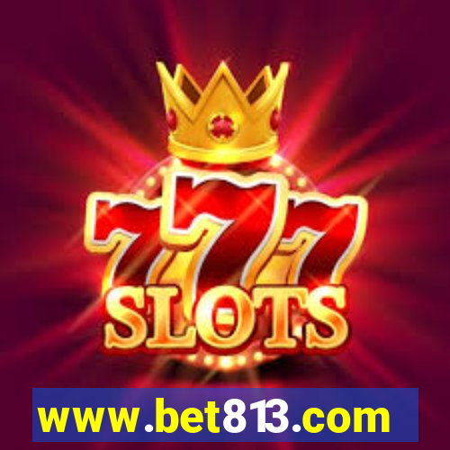 www.bet813.com