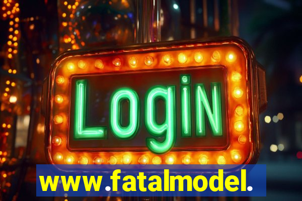 www.fatalmodel.cok