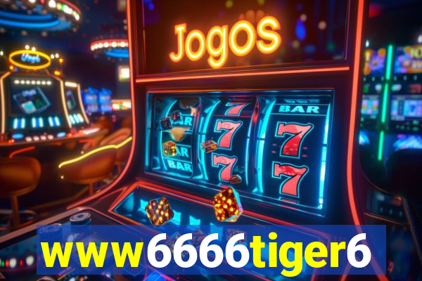 www6666tiger6