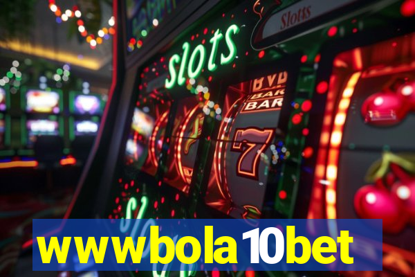 wwwbola10bet