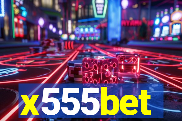 x555bet