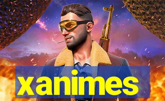 xanimes