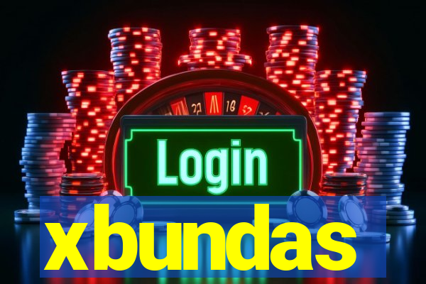 xbundas