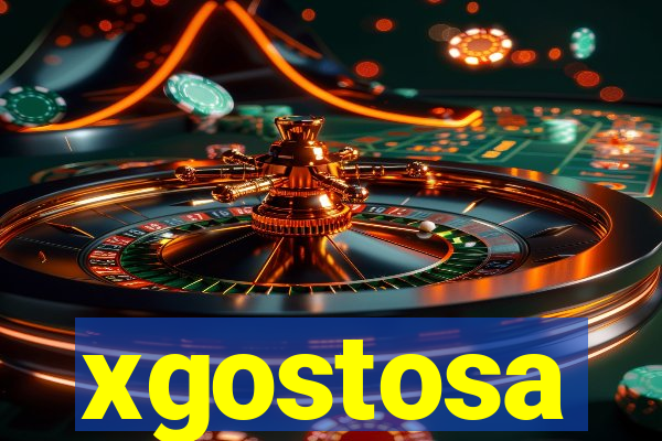 xgostosa