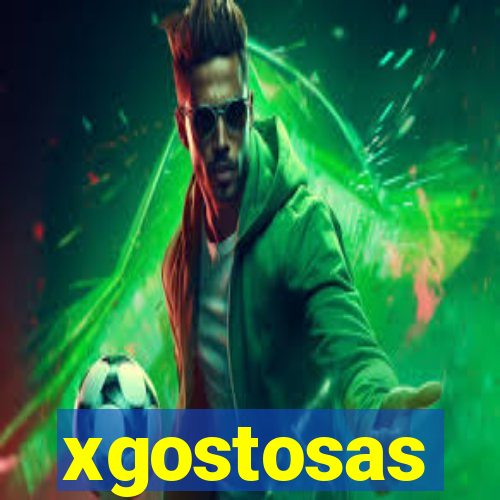 xgostosas