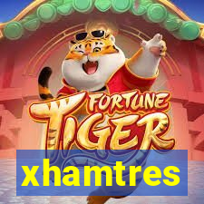 xhamtres