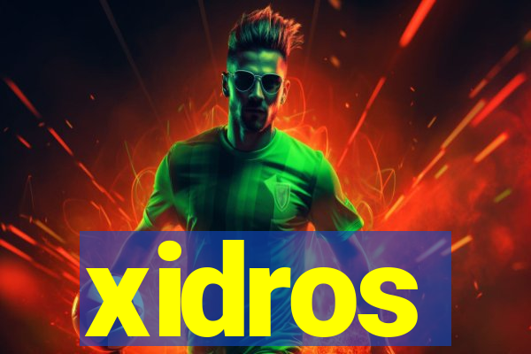 xidros