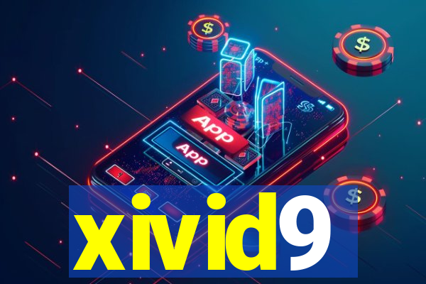 xivid9