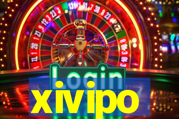 xivipo