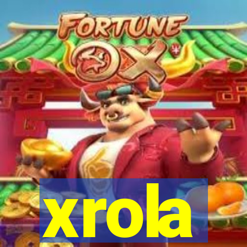 xrola