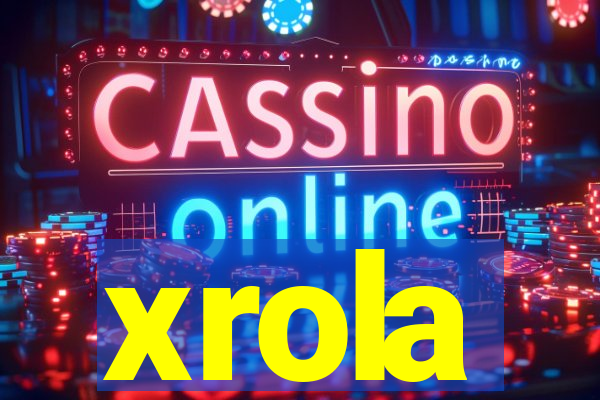 xrola