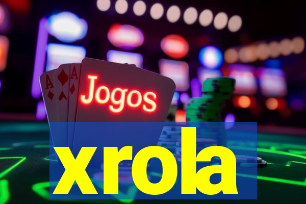 xrola